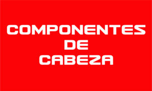 COMPONENTES DE CABEZA